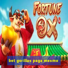 bet gorillas paga mesmo